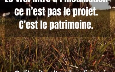 Le vrai filtre ce n&rsquo;est pas le projet, c&rsquo;est le patrimoine